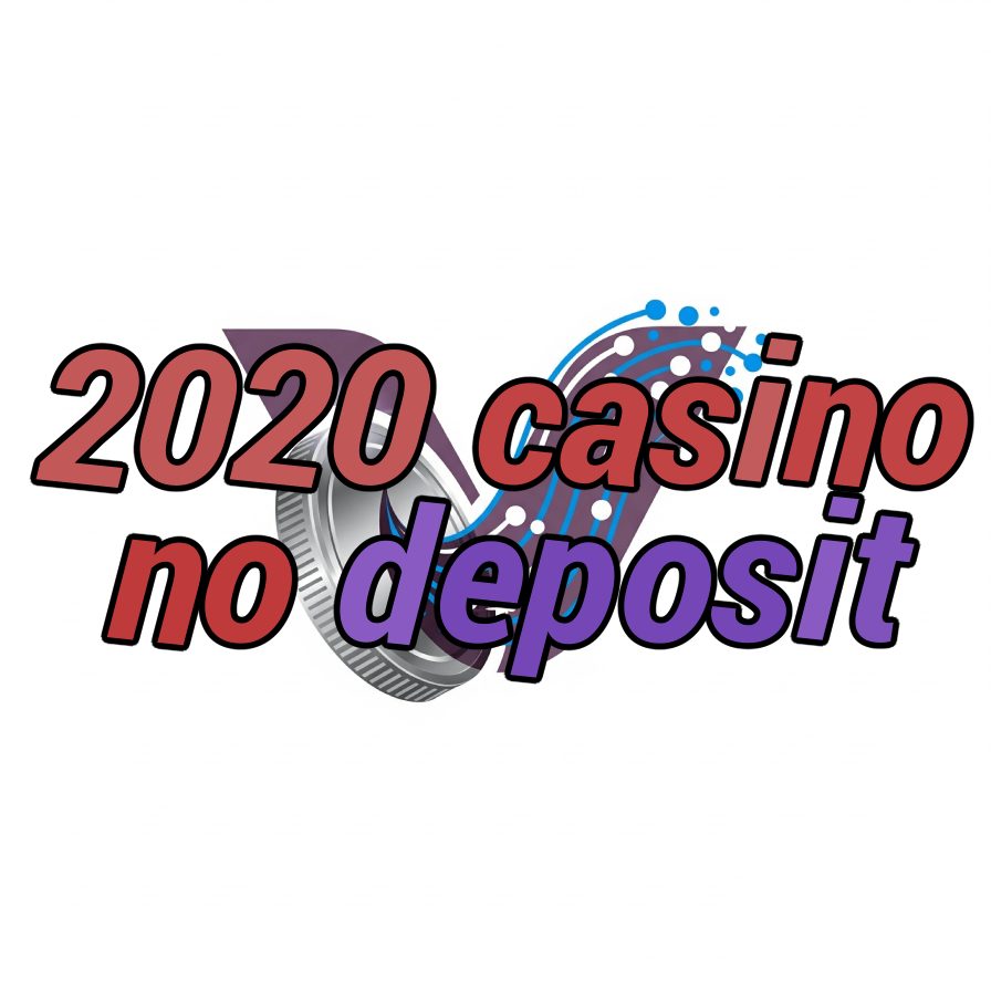 2020 casino no deposit